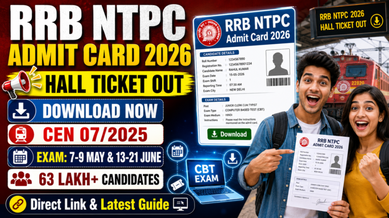 RRB NTPC Admit Card 2026 Out CEN 07/2025